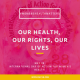 Ensuring Women and Girls’ Sexual and Reproductive Health and Reproductive Rights in the Post-2015 Agenda