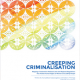 Creeping Criminalisation: Mapping of Indonesia’s National Laws And Regional Regulations That Violate Human Rights of Women and LGBTIQ People