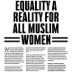 Make Equality A Reality For All Muslim Women